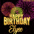 Wishing You A Happy Birthday, Elyse! Best fireworks GIF animated greeting card.