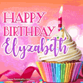 Happy Birthday Elyzabeth - Lovely Animated GIF