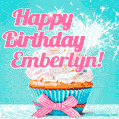 Happy Birthday Emberlyn! Elegang Sparkling Cupcake GIF Image.