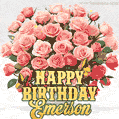 Birthday wishes to Emerson with a charming GIF featuring pink roses, butterflies and golden quote