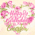 Pink rose heart shaped bouquet - Happy Birthday Card for Emerson