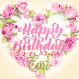 A stunning heart made of pink roses surrounds the elegant script text 'Happy Birthday Emi' on a soft beige background. Animated sparkles add a magical and festive feel.