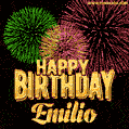 Wishing You A Happy Birthday, Emilio! Best fireworks GIF animated greeting card.
