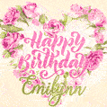 Pink rose heart shaped bouquet - Happy Birthday Card for Emilynn