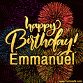 Happy Birthday, Emmanuel! Celebrate with joy, colorful fireworks, and unforgettable moments.