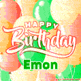 Happy Birthday Image for Emon. Colorful Birthday Balloons GIF Animation.