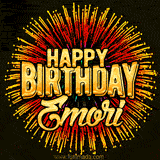 Golden 'Happy Birthday Emori' text accompanied by animated rainbow fireworks for a festive animated greeting.