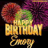 A golden 'Happy Birthday Emory' message with vibrant fireworks in the background, creating a festive and celebratory vibe in this animated name GIF.