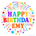 Happy Birthday Emy' GIF with rainbow-colored letters, colorful stars, and fireworks on white background.