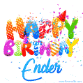 Happy Birthday Ender - Creative Personalized GIF With Name