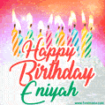 Happy Birthday GIF for Eniyah with Birthday Cake and Lit Candles