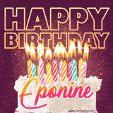 A colorful birthday cake topped with lit candles, with the words 'Happy Birthday Eponine' in bold glowing letters on a burgundy background. Animated flames add a festive touch.