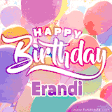 A vibrant name GIF featuring colorful balloons in shades of pink, orange, and yellow with the bold text 'Happy Birthday Erandi' in festive fonts, creating a lively birthday vibe.