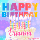 A vibrant animated name GIF with the words 'Happy Birthday Erianna' with colorful candles on a creamy cake. The background sparkles with pastel shades, adding a festive touch.