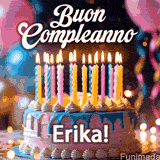 Birthday cake topped with pink and yellow lit candles, surrounded by glowing bokeh lights and party balloons. The greeting 'Buon Compleanno Erika GIF!' is displayed.