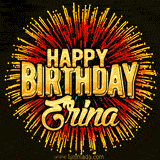 Golden 'Happy Birthday Erina' text accompanied by animated rainbow fireworks for a festive animated greeting.