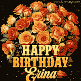 Animated bouquet of orange roses with moving butterfles and golden 'Happy Birthday Erina' text, surrounded by sparkling accents and a dark backdrop for a luxurious feel.