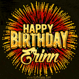 Golden 'Happy Birthday Erinn' text accompanied by animated rainbow fireworks for a festive animated greeting.