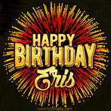 Golden 'Happy Birthday Eris' text accompanied by animated rainbow fireworks for a festive animated greeting.