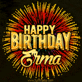 Golden 'Happy Birthday Erma' text accompanied by animated rainbow fireworks for a festive animated greeting.