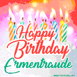 Bright birthday candles with rainbow flames on a cake, alongside the text 'Happy Birthday Ermentraude' in vibrant script in this celebratory animated GIF.