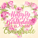 A stunning heart made of pink roses surrounds the elegant script text 'Happy Birthday Ermintrude' on a soft beige background. Animated sparkles add a magical and festive feel.