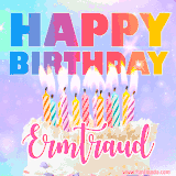 A vibrant animated name GIF with the words 'Happy Birthday Ermtraud' with colorful candles on a creamy cake. The background sparkles with pastel shades, adding a festive touch.