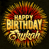 Golden 'Happy Birthday Erykah' text accompanied by animated rainbow fireworks for a festive animated greeting.