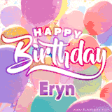A vibrant name GIF featuring colorful balloons in shades of pink, orange, and yellow with the bold text 'Happy Birthday Eryn' in festive fonts, creating a lively birthday vibe.