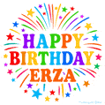 Happy Birthday Erza' GIF with rainbow-colored letters, colorful stars, and fireworks on white background.