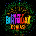 New Bursting with Colors Happy Birthday Esaias GIF and Video with Music