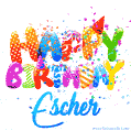 Happy Birthday Escher - Creative Personalized GIF With Name