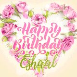 A stunning heart made of pink roses surrounds the elegant script text 'Happy Birthday Eshaal' on a soft beige background. Animated sparkles add a magical and festive feel.