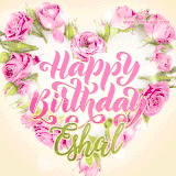 A stunning heart made of pink roses surrounds the elegant script text 'Happy Birthday Eshal' on a soft beige background. Animated sparkles add a magical and festive feel.