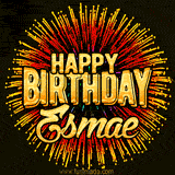 Golden 'Happy Birthday Esmae' text accompanied by animated rainbow fireworks for a festive animated greeting.