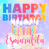 A vibrant animated name GIF with the words 'Happy Birthday Esmaralda' with colorful candles on a creamy cake. The background sparkles with pastel shades, adding a festive touch.