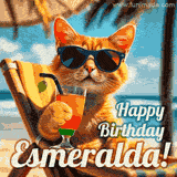 An animated orange cat wearing sunglasses, sitting on a beach chair with a tropical drink, with a festive 'Happy Birthday Esmeralda!' message.