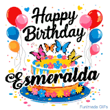 An animated birthday card for Esmeralda. It features a festive cake with her name, 'Esmeralda', and colorful butterflies. Floating balloons and hearts complete the joyful scene.