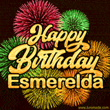 Golden text reading 'Happy Birthday Esmerelda' surrounded by vibrant fireworks in red, green, and yellow, set against a dark background in this celebratory birthday GIF.