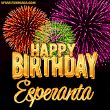 A golden 'Happy Birthday Esperanta' message with vibrant fireworks in the background, creating a festive and celebratory vibe in this animated name GIF.