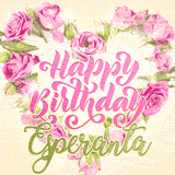 A stunning heart made of pink roses surrounds the elegant script text 'Happy Birthday Esperanta' on a soft beige background. Animated sparkles add a magical and festive feel.