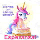 A cute moving unicorn with a birthday cake and candles, featuring 'Wishing you a happy birthday, Esperanza!' in colorful text.