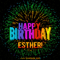 New Bursting with Colors Happy Birthday Esther GIF and Video with Music