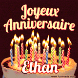 A Happy Birthday GIF in French featuring a festive birthday cake adorned with bright candles and the glowing text 'Joyeux Anniversaire Ethan' in a cheerful style.