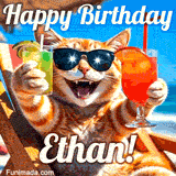 A cheerful cat wearing sunglasses, enjoying drinks on a sunny beach chair, with the text 'Happy Birthday Ethan!' in bright letters.