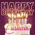 Eustacia - Animated Happy Birthday Cake GIF Image for WhatsApp