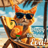 An animated orange cat wearing sunglasses, sitting on a beach chair with a tropical drink, with a festive 'Happy Birthday Eva!' message.