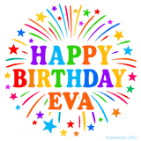 Happy Birthday Eva' GIF with rainbow-colored letters, colorful stars, and fireworks on white background.