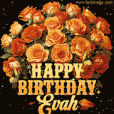 Animated bouquet of orange roses with moving butterfles and golden 'Happy Birthday Evah' text, surrounded by sparkling accents and a dark backdrop for a luxurious feel.