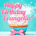 Happy Birthday Evangelia! Elegang Sparkling Cupcake GIF Image.